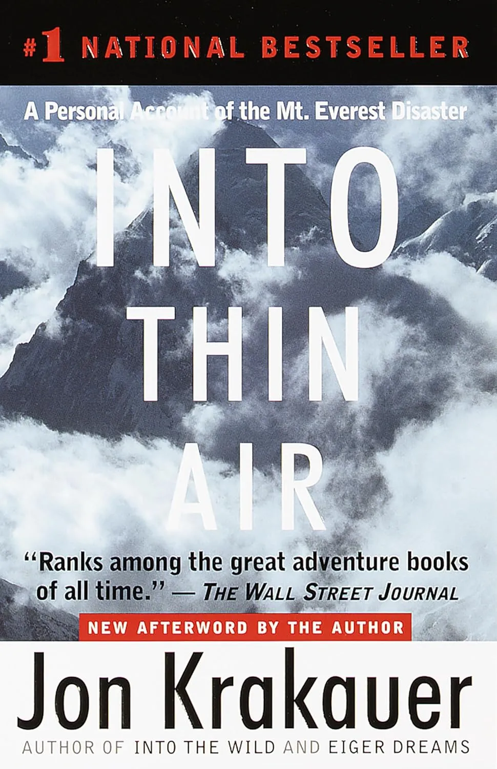 Into Thin Air: A Personal Account of the Mt. Everest Disaster Paperback  October 19, 1999