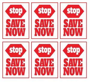 STOP, Save Now Store Window Display Paper Signs; 18w x 24h - 6 Pack