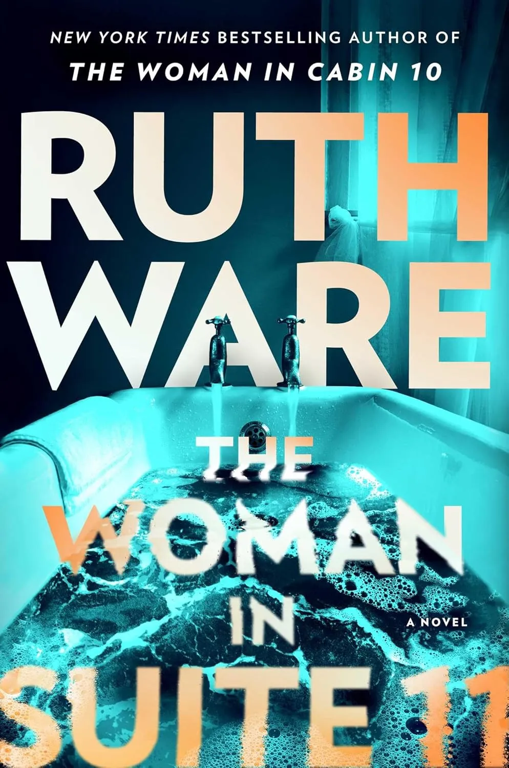 The Woman in Suite 11: A Novel Hardcover  July 8, 2025
